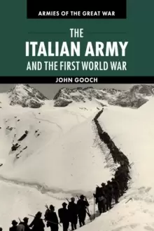Image of The Italian Army and the First World War