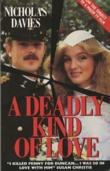Image of A Deadly Kind of Love by Nicholas Davies Paperback