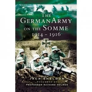 Image of The German Army on the Somme 1914-1916 Paperback