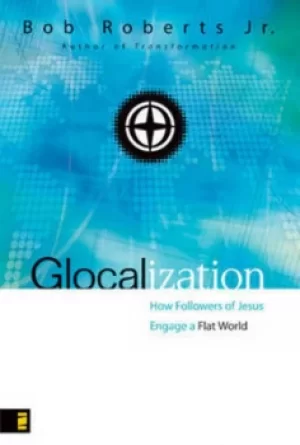 Image of Glocalization by Bob Roberts