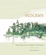 Image of ecocities rebuilding cities in balance with nature