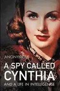 Image of spy called cynthia and a life in intelligence