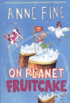 Image of On Planet Fruitcake by Anne Fine Paperback