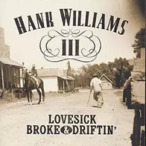 image of Lovesick Broke & Driftin by Hank Williams III CD Album