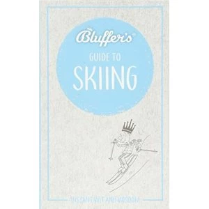 Image of Bluffer's Guide to Skiing Instant Wit and Wisdom Paperback / softback 2018