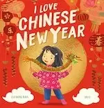 Image of I Love Chinese New Year (PB)