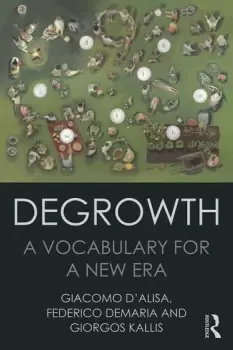Image of DegrowthA Vocabulary for a New Era