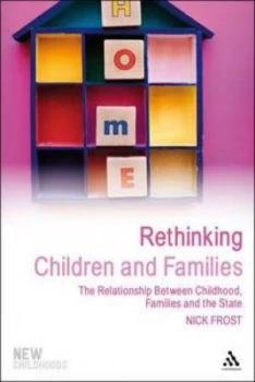 Image of Rethinking Children and Families Paperback
