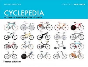 Image of Cyclepedia by Michael Embacher Hardback