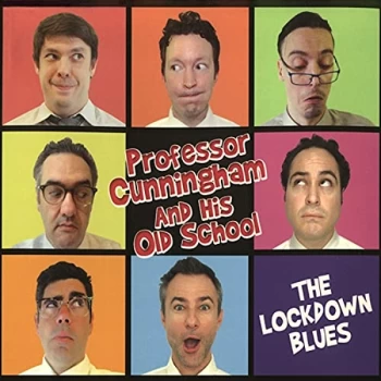 image of Professor Cunningham And His Old School - The Lockdown Blues CD