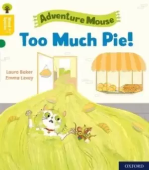 Image of Oxford Reading Tree Word Sparks: Level 5: Too Much Pie! - James Clements - Paperback - Used