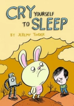 Image of Cry Yourself to Sleep by Jeremy Tinder Paperback