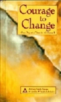 Image of Courage to Change by Al-Anon Family Group Hardback