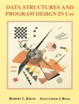 Image of Data Structures and Program Design in C++ by Robert L. Kruse Paperback