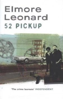 Image of Fifty-Two Pickup by Elmore Leonard Paperback