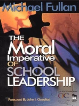 Image of The Moral Imperative of School Leadership by Michael Fullan Book