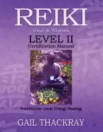 Image of reiki usui and tibetan level ii certification manual practitioner level ene