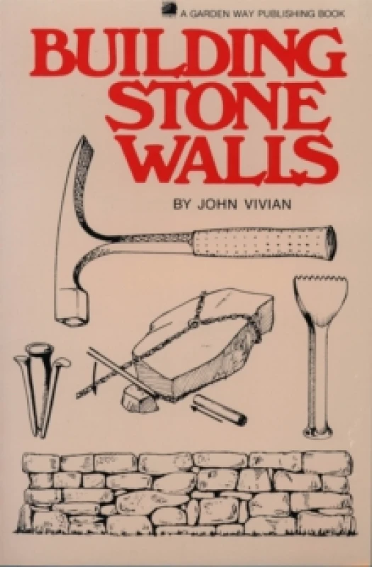 Image of Building Stone Walls by John Vivian Book