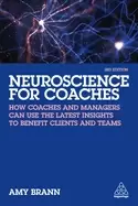 Image of neuroscience for coaches how coaches and managers can use the latest insigh