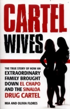 Image of Cartel Wives by Mia Flores Book