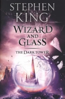 Image of Wizard and Glass by Stephen King Paperback