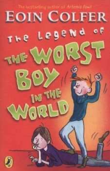 Image of The Legend of the Worst Boy in the World by Eoin Colfer Book
