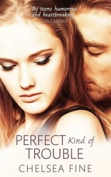 Image of Perfect Kind of Trouble by Chelsea Fine Book