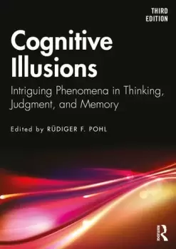 Image of Cognitive Illusions Intriguing Phenomena in Thinking Judgment and Memory