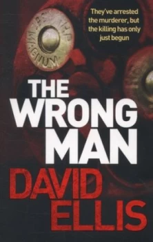 Image of The Wrong Man by David Ellis Book