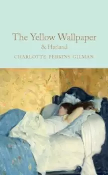 Image of The Yellow Wallpaper & Herland