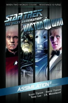 Image of Star Trek the Next Generation Doctor Who Assimilation2 by David Tipton Paperback