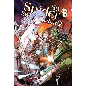 Image of So I'm a Spider, So What?, Vol. 7 (light novel) (So I'm a Spider, So What? (Light Novel))