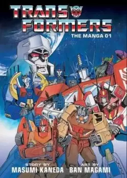 Image of Transformers - the manga Vol 1 by Masumi Kaneda