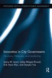 Image of Innovation in City Governments Structures Networks and Leadership