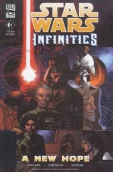Image of A New Hope by Chris Warner and Drew Johnson and Al Rio and Ray Snyder and Neil Nelson and Dave Mccaig and Helen Bach and Steve Dutro Paperback