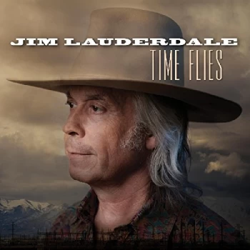 image of Jim Lauderdale - Time Flies CD