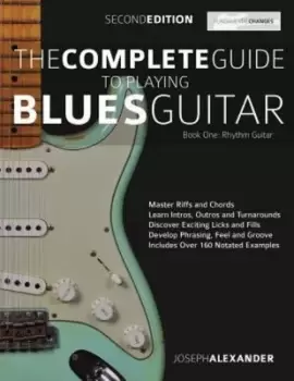 Image of The Complete Guide to Playing Blues Guitar Book One - Rhythm Guitar - Joseph Alexander - Paperback - Used