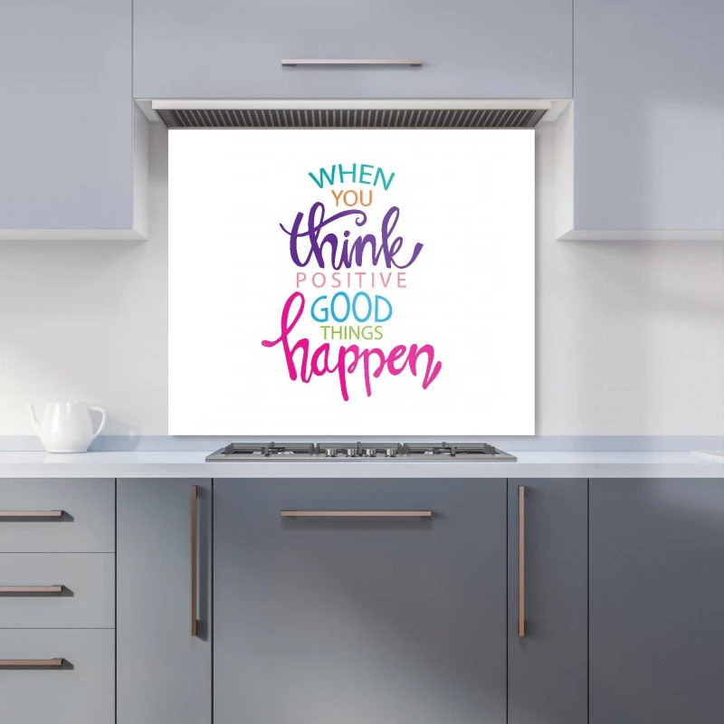 Image of Warren Reed - Designer When You Think Positive Good Things Happen Kitchen Splashback in Pink Size: 600mm x 750mm Pink Unisex 600mm x 750mm