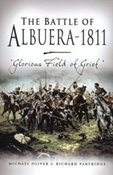 Image of The Battle of Albuera 1811 by Michael Oliver Hardback