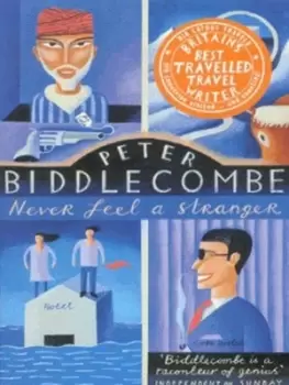 Image of Never feel a stranger by Peter Biddlecombe