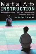 Image of martial arts instruction applying educational theory and communication tech