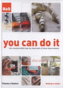 Image of You Can Do It by Nicholas Barnard and Lucy Pope and B and Q Hardback