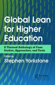 Image of Global Lean for Higher Education A Themed Anthology of Case Studies Approaches and Tools