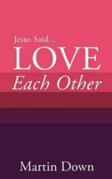 Image of Love Each Other by Martin down Paperback
