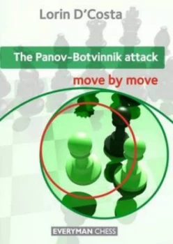 Image of The Panov-Botvinnik Attack Move by Move by Lorin Dcosta Paperback