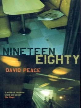 Image of Nineteen Eighty by David Peace Paperback