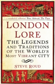 Image of London Lore by Steve Roud Paperback