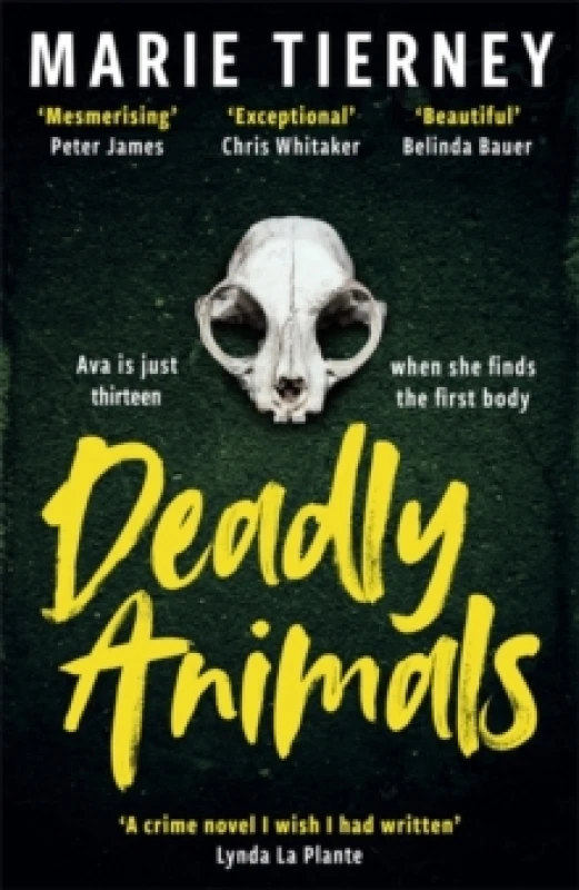 Image of Deadly Animals : Winner of the Val McDermid Crime Debut Award Hardback