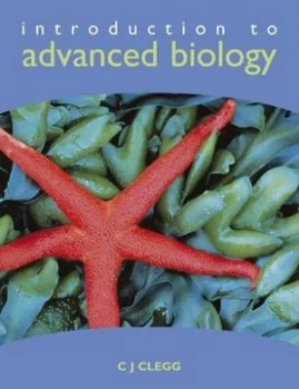 Image of Introduction to Advanced Biology by C. J. Clegg Paperback