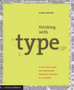 Image of Thinking with Type by Ellen Lupton Paperback